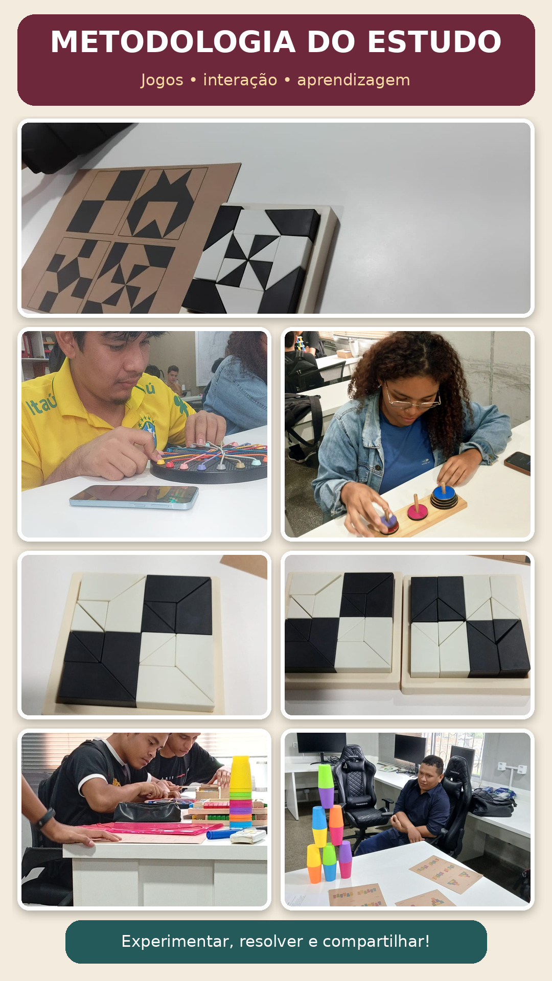 Segunda colagem com registros dos acadêmicos explorando jogos e materiais manipuláveis na atividade de Metodologia do Estudo