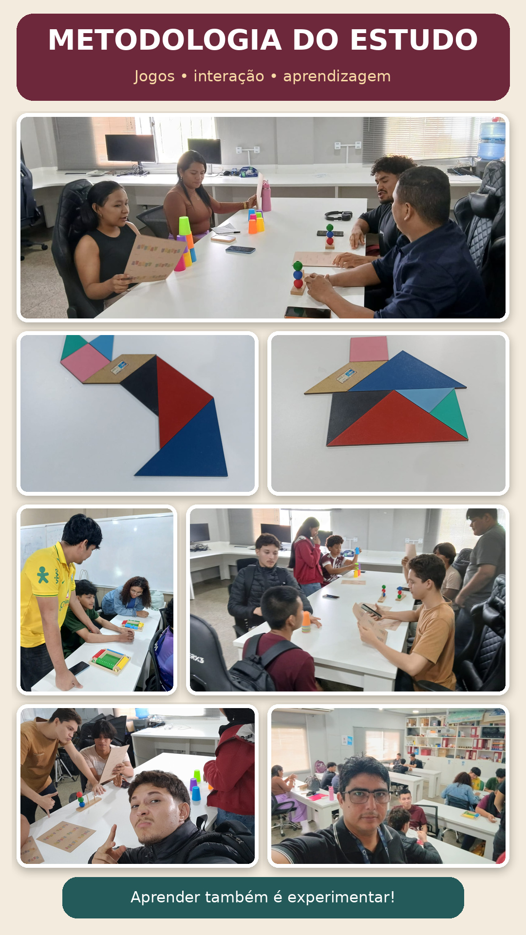 Quarta colagem com registros dos acadêmicos explorando jogos e materiais manipuláveis na atividade de Metodologia do Estudo