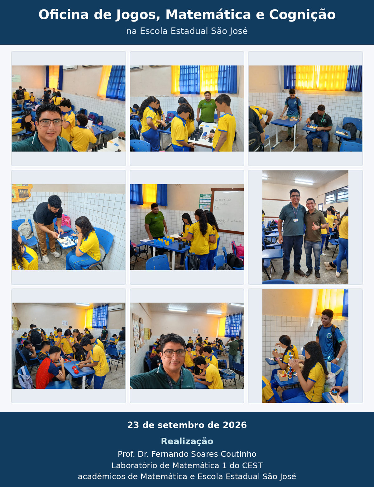 Primeiro painel fotográfico da Oficina de Jogos, Matemática e Cognição na Escola Estadual São José