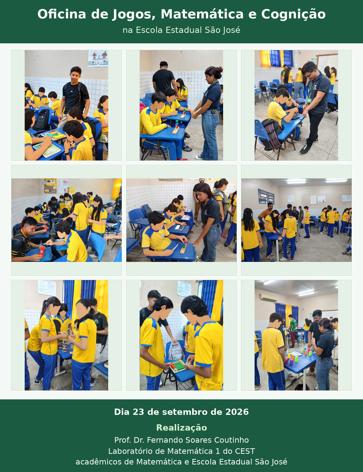 Segundo painel fotográfico da oficina, com estudantes participando dos jogos e desafios