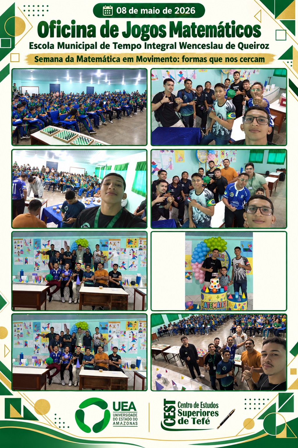 Terceira colagem da oficina de Jogos Matemáticos na Escola Municipal de Tempo Integral Wenceslau de Queiroz, com oito fotos dos participantes e os logos da UEA e do CEST