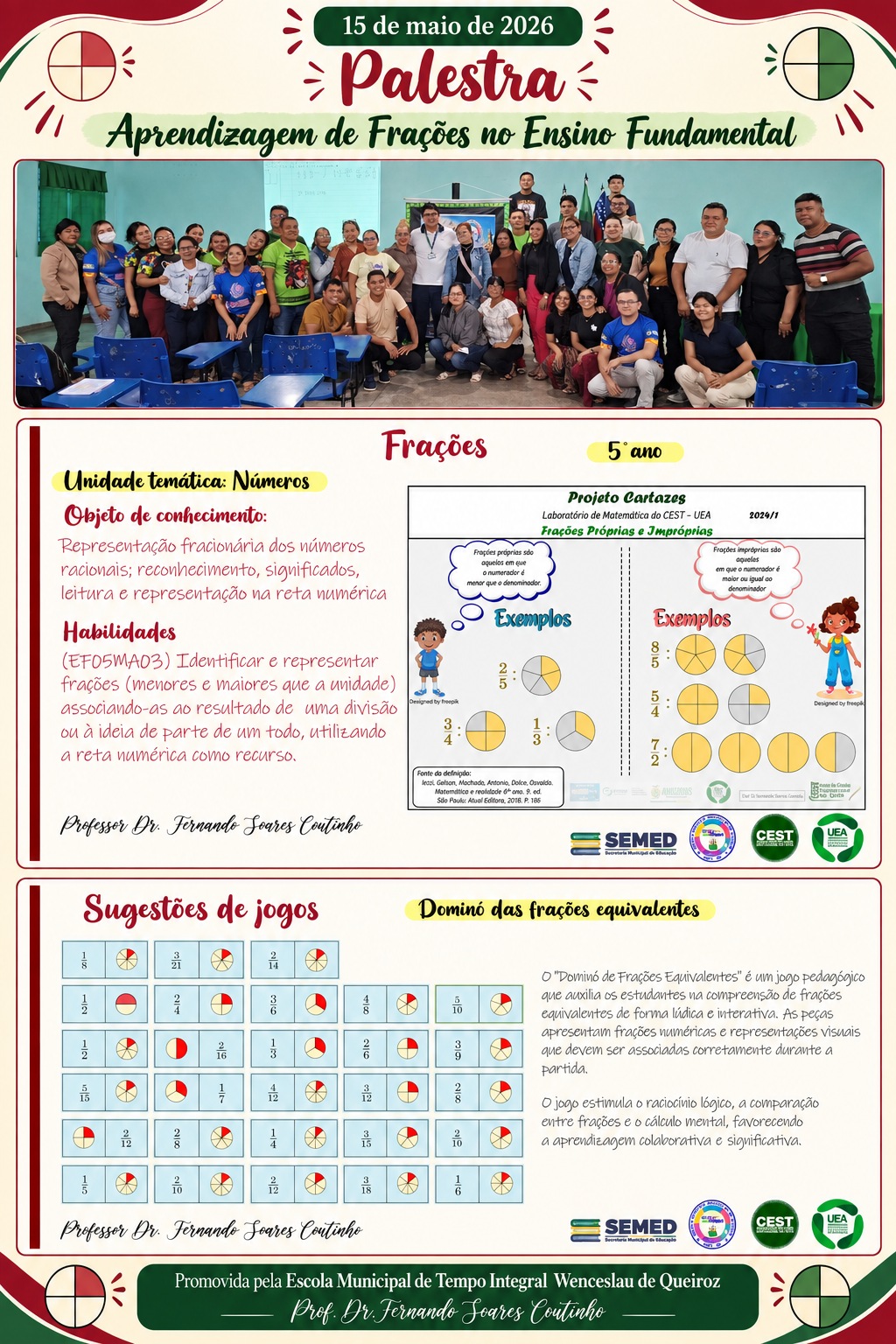 Colagem da palestra Aprendizagem de Frações no Ensino Fundamental, com a foto dos participantes, dois slides, a data e a escola promotora